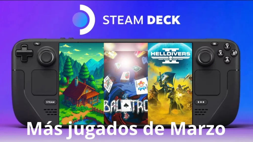 Top juegos de Steam Deck de Marzo